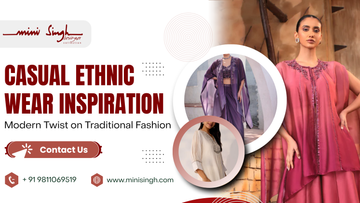 Casual Ethnic Wear Inspiration: Modern Twist on Traditional Fashion