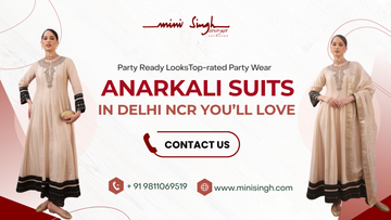 Party Ready Looks: Top-rated Party Wear Anarkali Suits in Delhi NCR You’ll Love