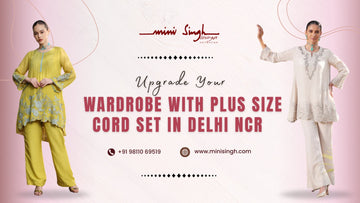 Upgrade Your Wardrobe With Plus Size Cord Set in Delhi NCR